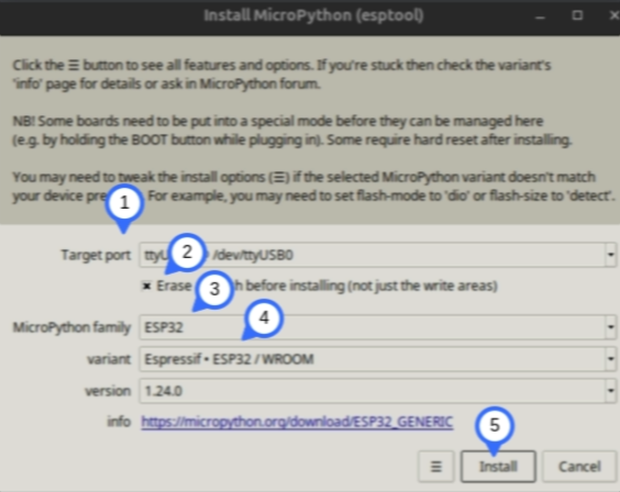 USB Port -> ESP32 -> Espressif ESP32 / WROOM Steps to install MicroPython